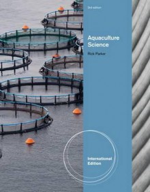 Aquaculture Science. Rich Parker - R. O. Parker