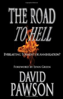 The Road to Hell - David Pawson