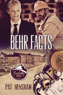 Behr Facts (Foothills Pride) - Pat Henshaw