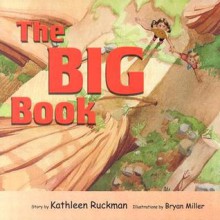 The Big Book: God Made Giant Things Too - Kathleen Ruckman