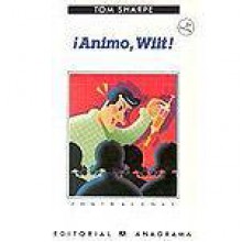 Ánimo, Wilt! - Tom Sharpe