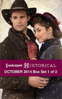 Harlequin Historical October 2014 - Box Set 1 of 2: The Truth About Lady FelkirkThe Courtesan's Book of SecretsWild West Christmas - Christine Merrill, Georgie Lee