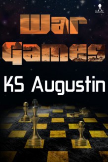 War Games - K.S. Augustin