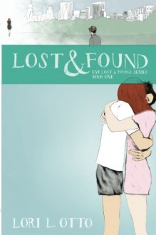 Lost and Found - Lori L. Otto