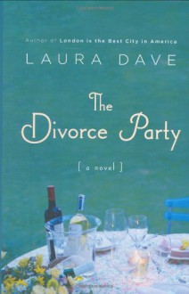 The Divorce Party (Audio) - Laura Dave, Susan Ericksen