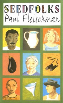 Seedfolks - Paul Fleischman, Judy Pedersen