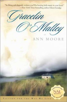 Gracelin O'Malley (Gracelin O'Malley, Book 1) - Ann Moore