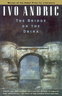The Bridge on the Drina - Ivo Andrić, Lovett F. Edwards, William Hardy McNeill