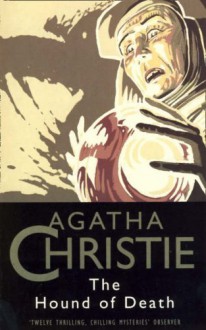 The Hound of Death (The Christie Collection) - Agatha Christie