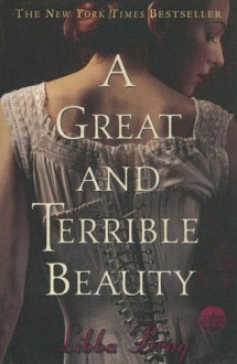 A Great and Terrible Beauty - Libba Bray