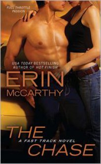 The Chase - Erin McCarthy