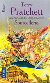 Les annales du Disque-Monde, tome 05 : Sourcellerie - Terry Pratchett