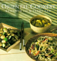 Oriental Cookery - Kenneth H.C. Lo, Terry Tan