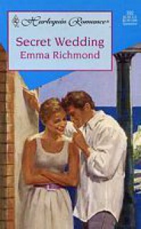 Secret Wedding - Emma Richmond