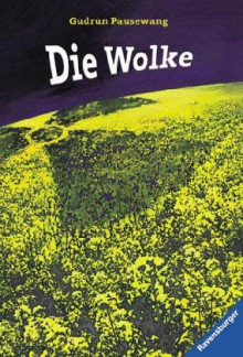 Die Wolke - Gudrun Pausewang