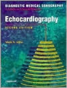 Echocardiography - Mark Allen, Diane M. Kawamura, Marveen Craig, Mimi C. Berman