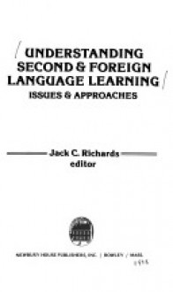 Understanding Second & Foreign Language Learning: Issues & Approaches - Jack C. Richards