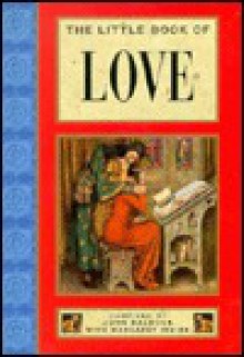 The Little Book of Love - John Baldock, Margaret Irvine