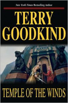 Temple of the Winds (The Sword of Truth #4) - Terry Goodkind