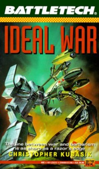 Ideal War - Christopher Kubasik