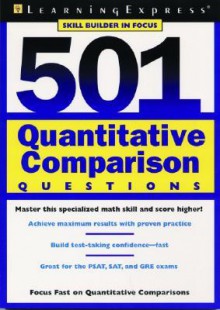 501 Quantitative Comparison Questions - Learning Express LLC