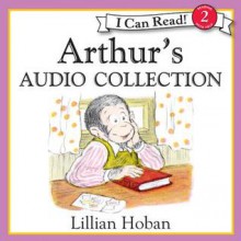 Arthur's Audio Collection - Lillian Hoban