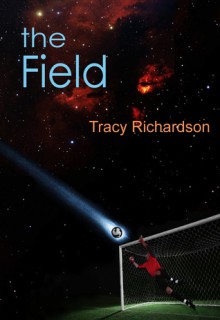 The Field - Tracy Richardson