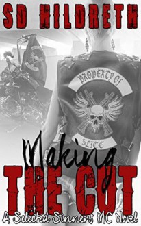 Making the Cut - Scott Hildreth