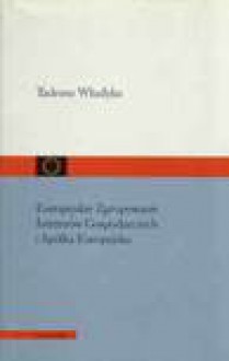 Europejskie Zgrupowanie Interesów Gospodarczych i Spółka Europejska - Tadeusz Włudyka