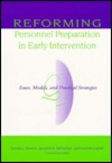 Reforming Personnel Preparation in Early Intervention - Pamela J. Winton, Jeanette A. McCollum