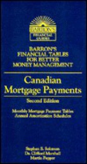 Canadian Mortgage Payments - Stephen S. Solomon, Martin Pepper, Clifford W. Marshall