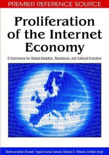 Proliferation of the Internet Economy - Mahmud Akhter Shareef