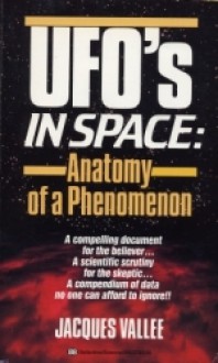 UFO's in Space: Anatomy of a Phenomenon - Jacques F. Vallée