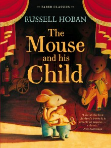 The Mouse and His Child - Russell Hoban