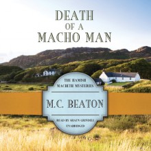 Death of a Macho Man - M.C. Beaton, Shaun Grindell