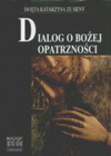 Dialog o Bożej Opatrzności - Leopold Staff