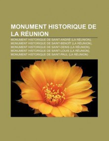 Monument Historique De La R Union - Livres Groupe