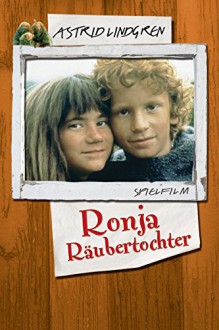 Ronja Räubertochter - Tage Danielsson, Astrid Lindgren