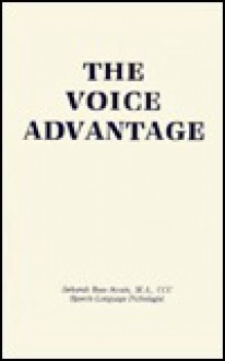 The Voice Advantage - Deborah Ross-Swain