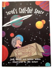 Jared's Cool-Out Space - Dr. Jane Nelsen, Ashlee Wilkin, Bill Schorr