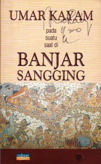 Pada Suatu Saat di Banjar Sangging - Umar Kayam