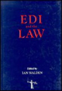 Edi and the Law - Ian Walden