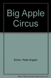 Big Apple Circus - Peter Simon