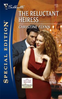 The Reluctant Heiress - Christine Flynn