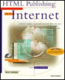 HTML Publishing on the Internet for Macintosh: Create Great-Looking Documents Online: Home Pages, Newsletters, Catalogs, Ads and Forms - Ventana, David Angell