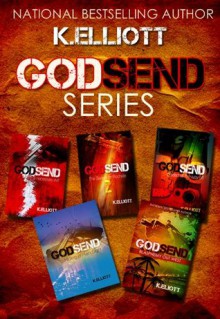 Godsend Series 1-5 - K. Elliott