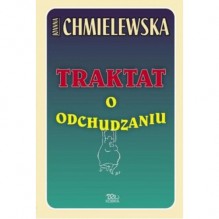 Traktat o odchudzaniu - Joanna Chmielewska