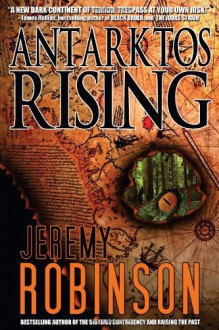 Antarktos Rising - Jeremy Robinson