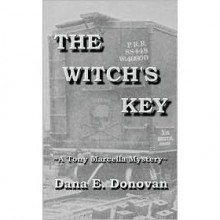 The Witch's Key - Dana E. Donovan