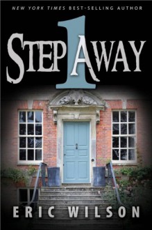 One Step Away - Eric Wilson